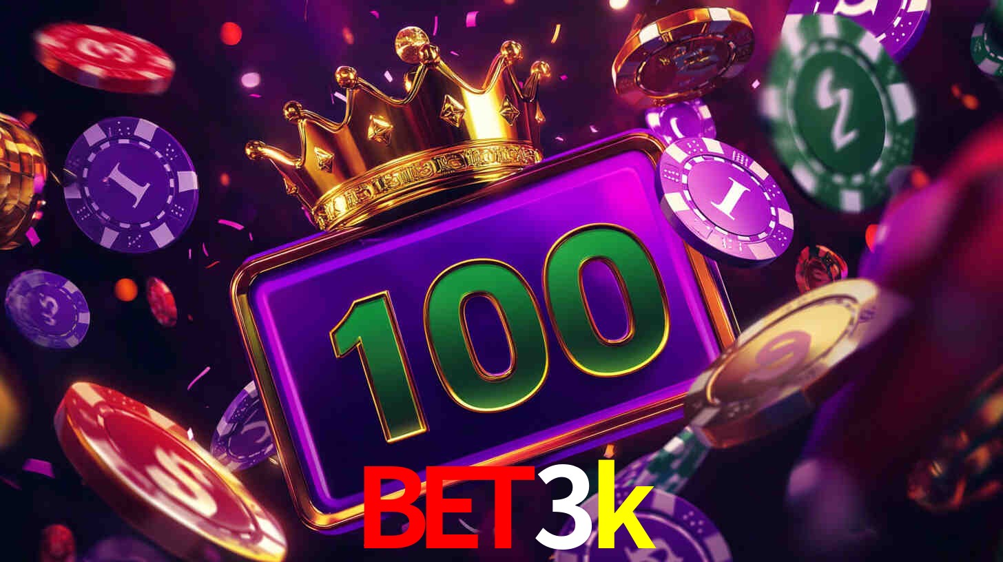 Explore as vantagens do bet3k: serviço profissional e confiabilidade